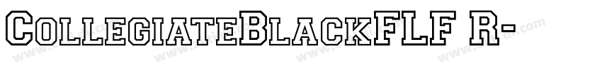 CollegiateBlackFLF R字体转换